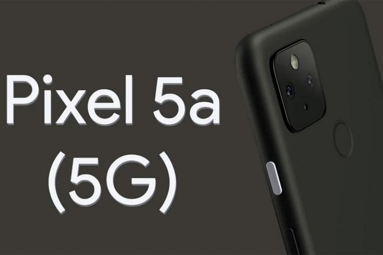 Google Pixel 5A Siap Meluncur Bulan Ini