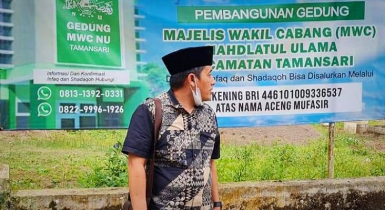 AW Minta Dukungan untuk Pembangunan Gedung MWC NU Tamansari