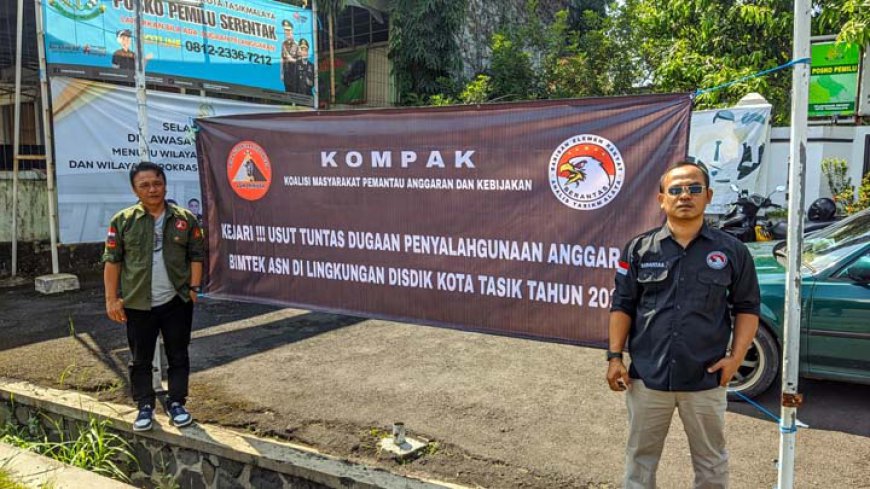 KOMPAK Dorong APH Tuntaskan Kasus Dugaan Penyalahgunaan Anggaran di Disdik Kota Tasik