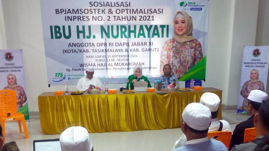 Berkat Nurhayati, Ribuan Ulama di Tasik dan Garut jadi Peserta BPJS TK