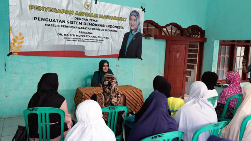 Siti Mufattahah Serap Aspirasi Masyarakat Malalui Giat Penguatan Sistem Demokrasi