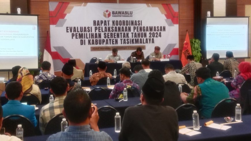 Bawaslu Kab. Tasik Gelar Rakor Evaluasi Pengawasan Pemilihan Serentak 2024
