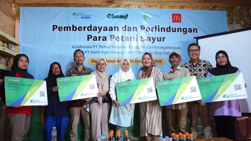 Dukung Kesejahteraan Petani, McDonald’s Indonesia Jadi Pelopor Perlindungan Ketenagakerjaan
