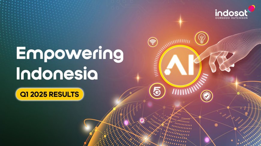 Kuartal I 2025, Indosat Ooredoo Hutchison Catat Laba Bersih dan ARPU yang Progresif